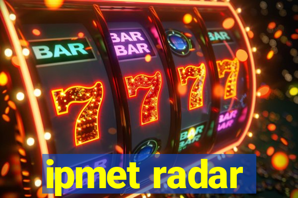 ipmet radar